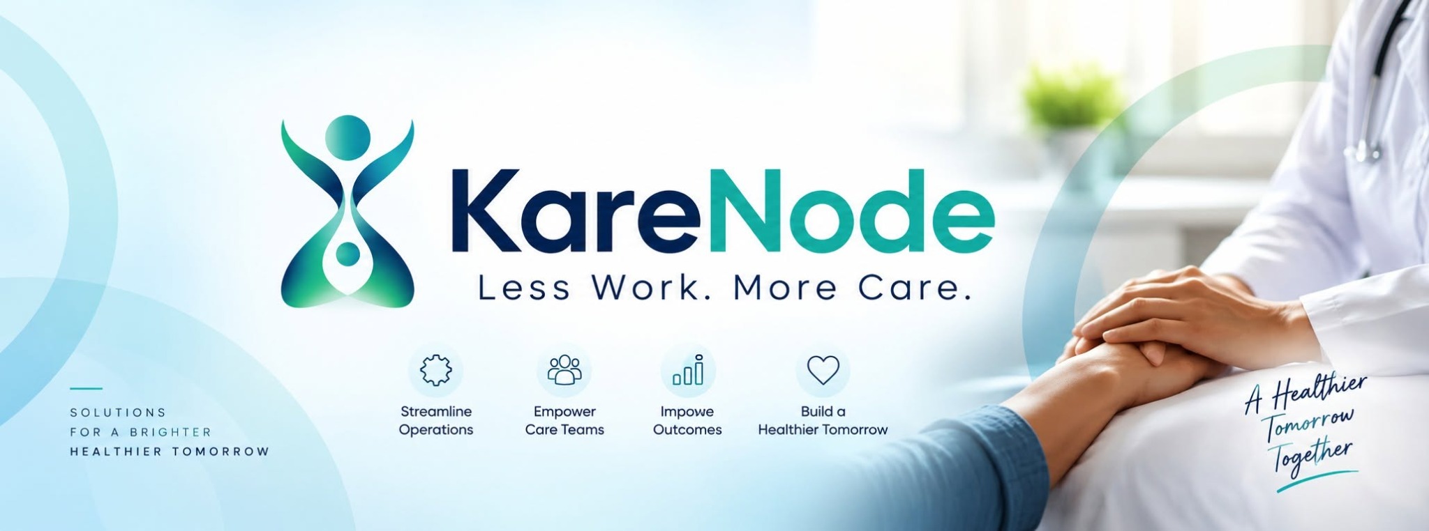 Karenode cover: Less Work. More Care, with healthcare solutions imagery